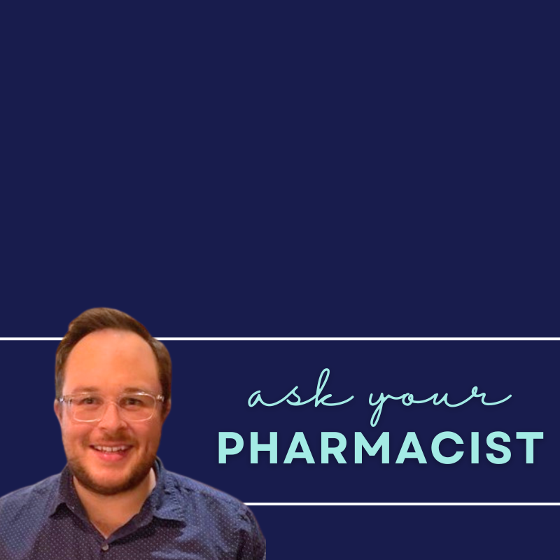 Ask Your Pharmacist - Bradley Adams
